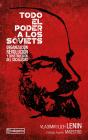 Todo El Poder A Los Soviets - Preview