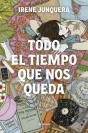 Todo El Tiempo Que Nos Queda - Preview