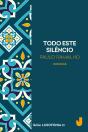 Todo Este Silêncio - Preview