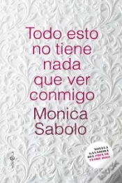 Capa do artigo Todo Esto No Tiene Nada Que Ver Conmigo