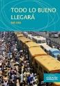 Todo Lo Bueno Llegará - Preview