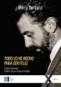 Todo Lo He Hecho Para Ser Feliz - Preview