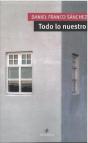 Todo Lo Nuestro - Preview