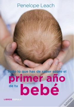 Capa do artigo Todo Lo Que Has De Saber Sobre El Primer Año De Tu Bebé