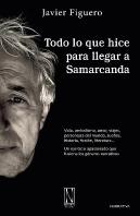 Todo Lo Que Hice Para Llegar A Samarcanda