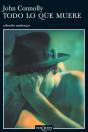 Todo Lo Que Muere - Preview