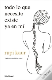 Todo Lo Que Necesito Existe Ya En Mí
