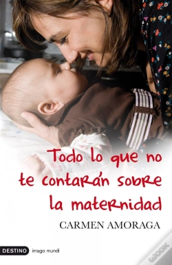 Capa do artigo Todo Lo Que No Te Contarán Sobre La Maternidad
