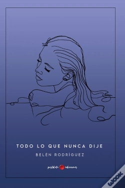 Capa do artigo Todo Lo Que Nunca Dije
