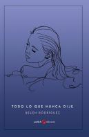 Todo Lo Que Nunca Dije