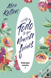 Capa do artigo Todo Lo Que Nunca Fuimos
