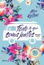 Todo Lo Que Somos Juntos - Preview