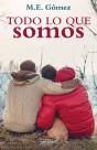 Todo Lo Que Somos - Preview