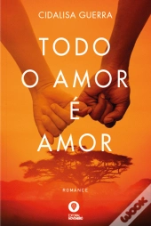 Todo o Amor é Amor