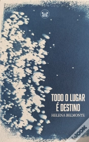 Capa do artigo Todo o Lugar É Destino
