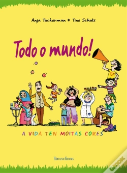 Capa do artigo Todo O Mundo!