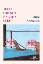 Todo O Resto É Muito Cedo - Preview