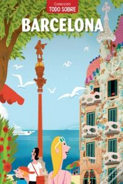 Capa do artigo Todo Sobre Barcelona