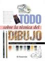 Todo Sobre La Tecnica Del Dibujo - Preview