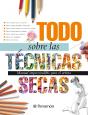 Todo Sobre Las Técnicas Secas - Preview