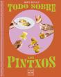 Todo Sobre Los Pintxos - Preview