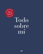 Todo Sobre Mi - Preview