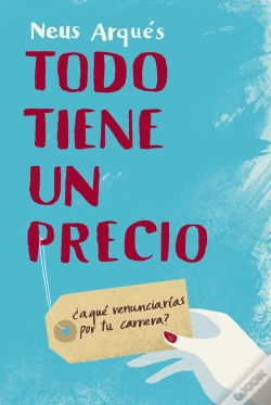 Capa do artigo Todo Tiene Un Precio