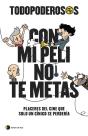 Todopoderosos: Con Mi Peli No Te Metas - Preview