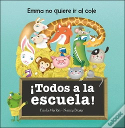 Capa do artigo ¡Todos A La Escuela!