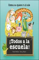 ¡Todos A La Escuela!