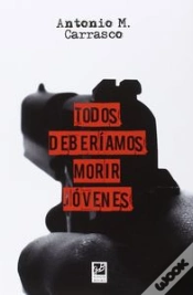 Capa do artigo Todos Deber¡Amos Morir Jóvenes
