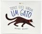 Todos Eles Viram Um Gato - Preview