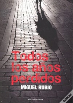 Capa do artigo Todos Los Años Perdidos