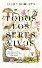 Todos Los Seres Vivos - Preview