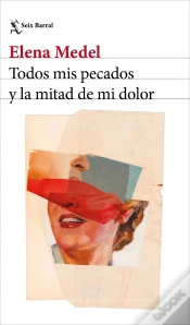 Capa do artigo Todos Mis Pecados Y La Mitad De Mi Dolor