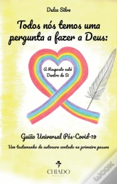 Todos nós Temos uma Pergunta a Fazer a Deus
