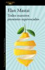 Todos Nuestros Presentes Equivocados - Preview