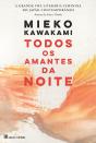 Todos Os Amantes Da Noite - Preview