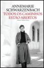 Todos os Caminhos Estão Abertos - Preview