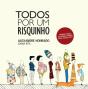 Todos Por Um Risquinho - Preview