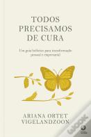 Todos Precisamos de Cura