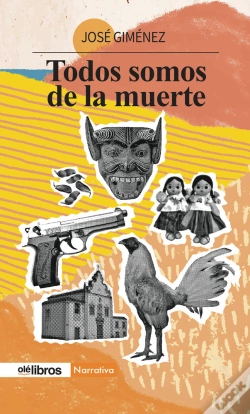 Capa do artigo Todos Somos De La Muerte