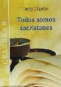 Todos Somos Sacristanes - Preview