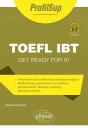 Toefl Ibt : Get Ready For It! - Preview