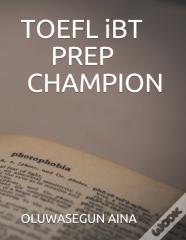Toefl Ibt Prep Champion