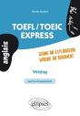 Toefl/Toeic. Express Writing. Giving An Explanation/Making A Argument - Preview