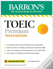 Toeic Premium: 6 Practice Tests + Online Audio, Tenth Edition