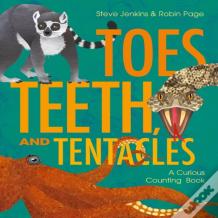 Toes, Teeth, And Tentacles