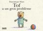Tof A Un Gros Probleme - Preview