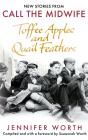 Toffee Apples And Quail Feathers - Preview